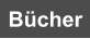 Bücher