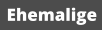 Ehemalige
