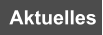 Aktuelles