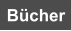 Bücher
