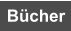 Bücher